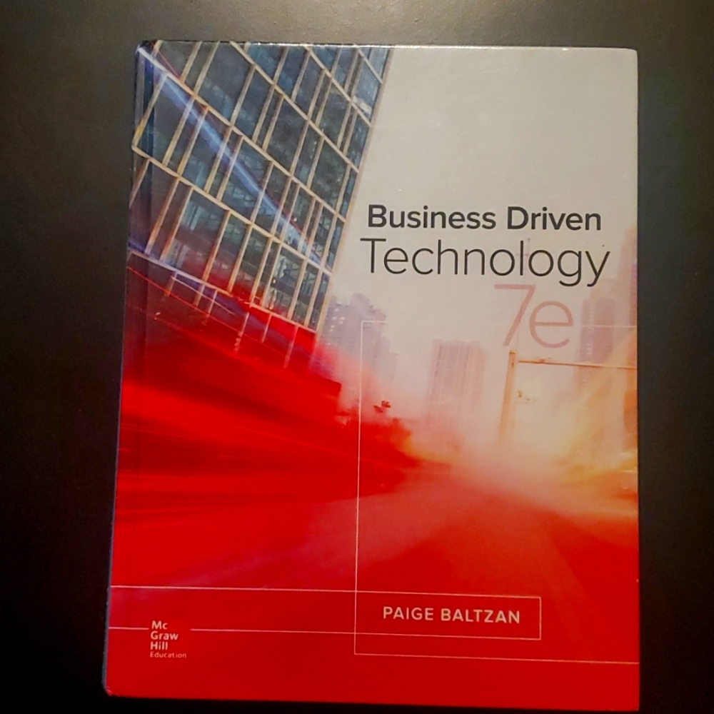 McGraw Hill Business Driven Technology 7e College TextBook ISBN978-1-259-56732-2